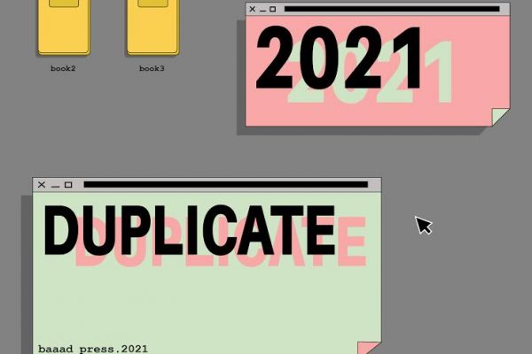 BAAAD Press: Duplicate 2021